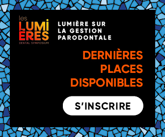 Lumière sur la Parontologie en Implantologie - Lumières 2024